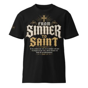 SINNER TO SAINT premium t-shirt